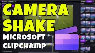 How to Add Camera Shake Effects in Clipchamp | Cinematic Motion Effect