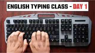 English Typing Class Day #1 | इंग्लिश टाइपिंग कैसे सीखें | Computer Typing Course in Hindi