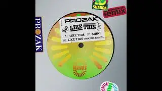 PROZAK - Like This [Kiwi Rekords]