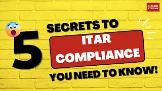 Uncover the Secrets of ITAR Compliance in Under 2 Minutes!