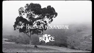 Brake - Halloween in Summertime (Official Video)