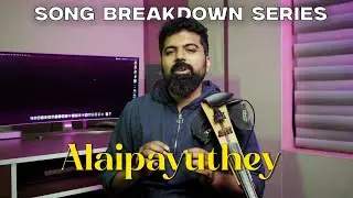 Alaipayuthey Violin Tutorial | Song Breakdown | Episode 12