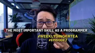 The most important skill as a programmer - 