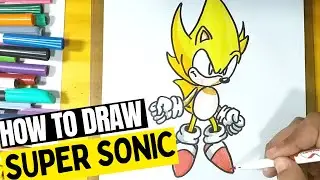 How to Draw Super Sonic / Easy Drawing Tutorial