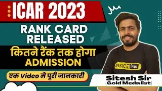 ICAR RANK CARD RELEASED| ICAR RANK CARD ANALYSIS
