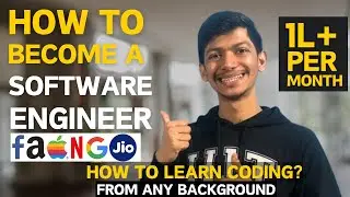 How to become a Software Engineer? 🧐 | How to learn coding? | 0 Programming Knowledge to FAANGJ! 🔥