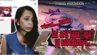 VIRAL VIDIO TIKTOK // ARTI SEBENARNYA DARI LAGU EGO
