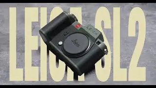 LEICA SL2 INSTALLATION