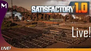 Satisfactory 1.0! 🚀🏭 Coal Power! Frames! (#2)