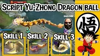 SCRIPT SKIN YUZHONG X DRAGON BALL FULL EFFECT-Pw di deskripsi