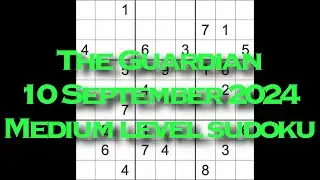 Sudoku solution – The Guardian 10 September 2024 Medium level