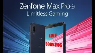 ASUS ZENFONE MAX PRO M1  LIVE BOOKING