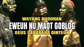 Buta Budeg Ngakak Pisan | Wayang Golek Bodoran Asep Sunandar Sunarya