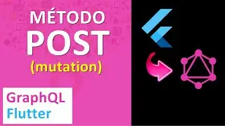 POST em GraphQL com FLUTTER | Mutations