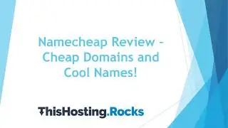 Namecheap Review – Cheap Domains and Cool Names