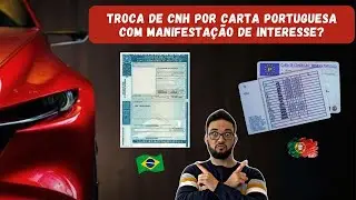 Troca de CNH por carta de condução portuguesa com manifestação de interesse ?