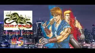 Return of Double Dragon- Оriginal Score прохождение #5