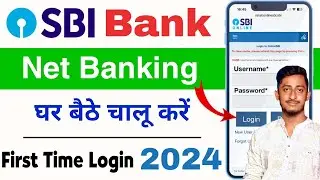 SBI Internet Banking Registration User Id & Password Kaise Banaye // SBI Net Banking