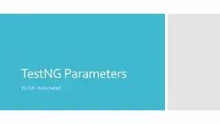 TestNG Parameters