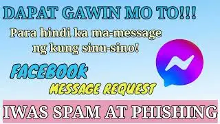 PAANO I-FILTER ANG MGA MESSAGES SA FACEBOOK MESSENGER l POBRENG REYAH