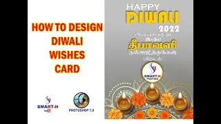 HOW TO CREATED/DESIGN -DEEPAVALI WISHES IN PHOTOSHOP