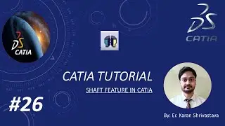 Shaft feature in CATIA