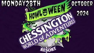 Spooktacular Howl'O'ween event at Chessington World of Adventures | Monday 28th October 2024