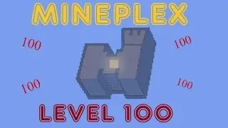 First Level 100 on Mineplex