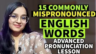NEVER Mispronounce these Popular English words | Learn CORRECT PRONUNCIATION