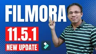 Wondershare Filmora 11.5 | Filmora 11 NEW UPDATE (2022) | Filmora 11.5.1 | Best Video Editor 2022 |