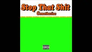 Comethazine - Stop That Shit Instrumental (Prod Yvng $teve)