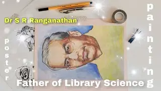 S.R.Ranganathan poster painting              #fatheroflibraryscience