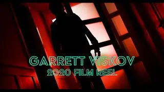 Garrett Viskov | Film Reel (2020)