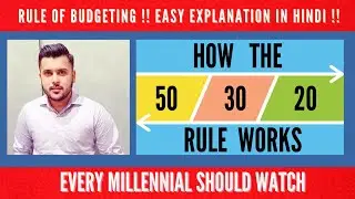 Every Millennial Must Watch I Rule of 50-30-20 I Rule of Budgeting in Hindi I Finvedas