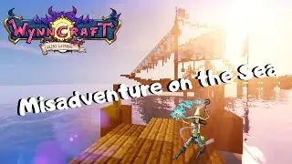 Wynncraft: Quest Guide- Misadventure on the Sea!