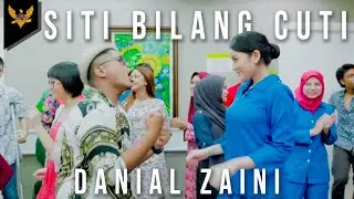Danial Zaini - Siti Bilang Cuti (Official Music Video)