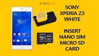 Sony Xperia Z3 How to: Insert Nano SIM microSD card