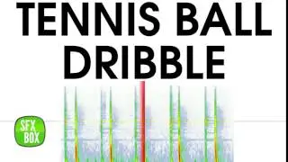 Tennis Ball Dribble Sound Effect