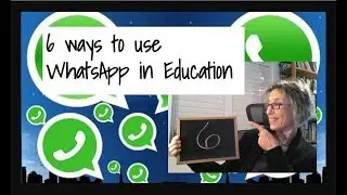 6 ways to use WhatsApp in Education