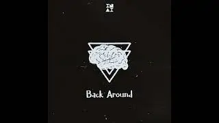 XnaX - Back Around