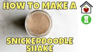 How to make a Snickerdoodle Shake