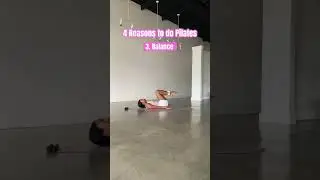 4 Reasons to do Pilates 💕 #trending #motivation #womenofyoutube #mobility