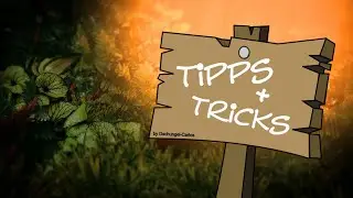 Tipps&Tricks - Den 