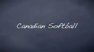 Canadian Softball - Brevé Canzoné [Official Video]
