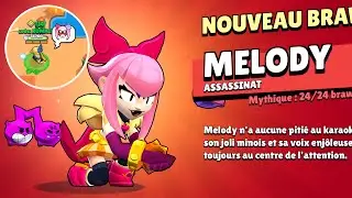 JE JOUE MELODY nouveau brawler Brawl Stars