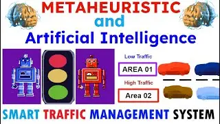 Intelligent Traffic Management Using || AI & Metaheuristics || ~xRay Pixy