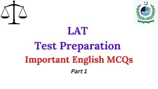LAT English MCQs Part 1 | HEC LAT Test Preparation