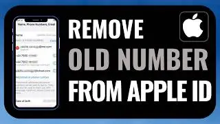 How to Remove an Old Phone Number from Apple ID | Step-by-Step Guide