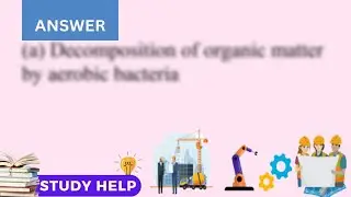 a Explain why the concentration of dissolved oxygen in freshwater is an important indicator of th...