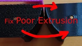 Fix Poor Extrusion